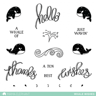 Mama Elephant Clear stamps - Whale Wishes
