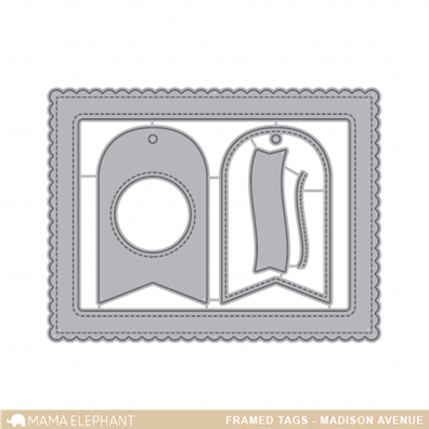 Mama Elephant Creative Cuts - Framed Tags - Madison Avenue Dies