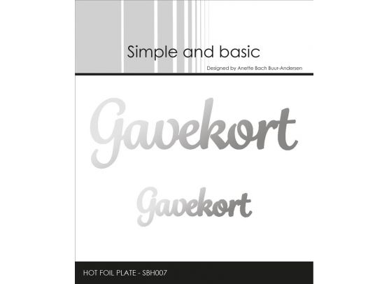 Simple and Basic - Hot Foil Palte - Gavekort