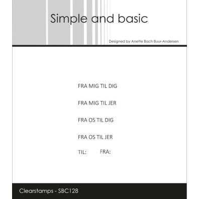Simple and Basic clearstamp - Små Danske Tekster - Fra
