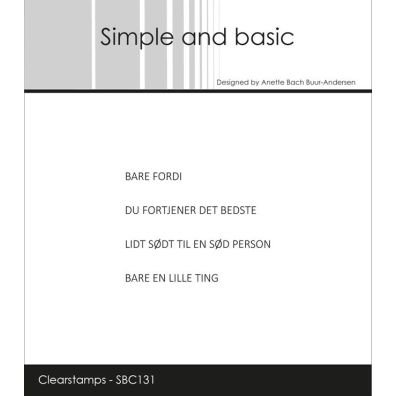 Simple and Basic clearstamp - Små Danske Tekster - Bare