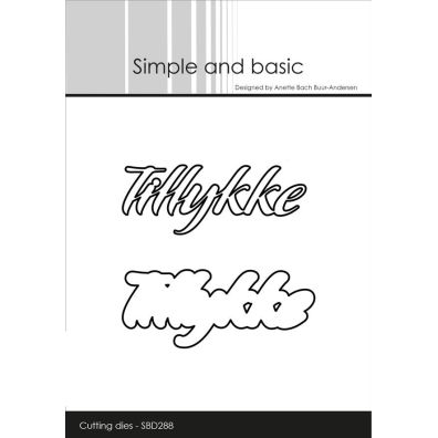 Simple and Basic dies - Tillykke