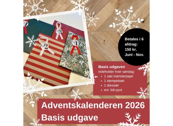 Adventskalender 2026 - Basis udgave - inkl. mønsterpapir, stempler og dies - betales i november ved afsendelse