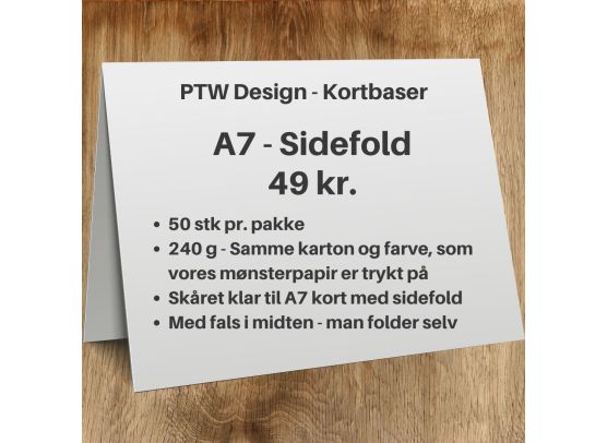 PTW Design Kortbaser - A7 Sidefold - 50 stk.