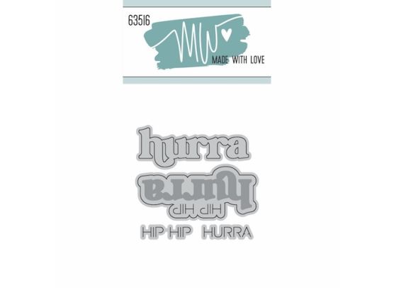 MW - Made With Love Dies - Hurra