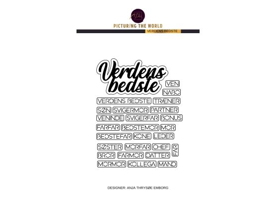 PTW Design Dies - Verdens bedste