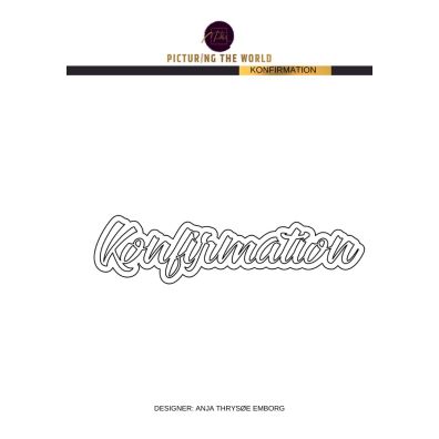 PTW Design Dies - Konfirmation
