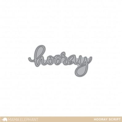 Mama Elephant Creative Cuts - Hooray Script